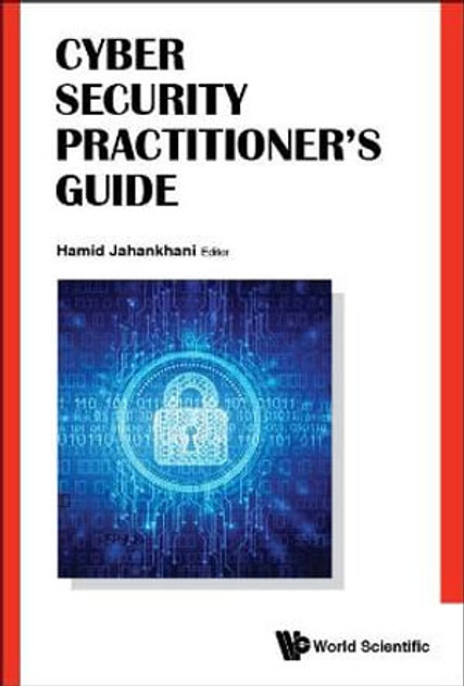 Cyber Security Practitioner's Guide Cyber Security Practitioner's Guide
