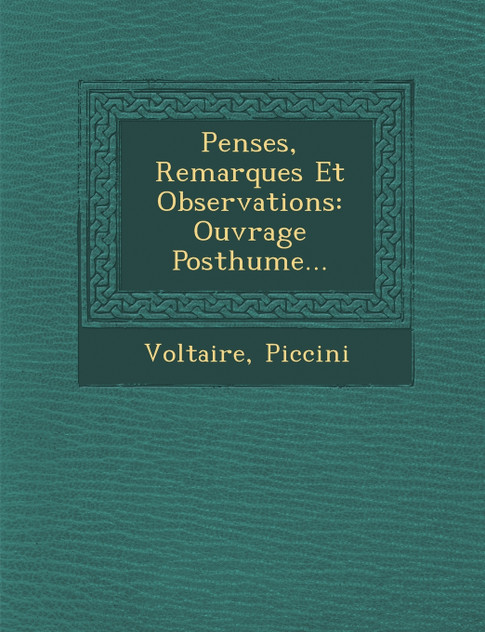 Pens Es, Remarques Et Observations