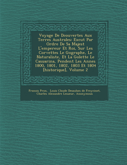 Voyage De D�couvertes Aux Terres Australes