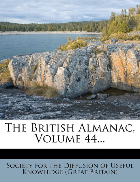 The British Almanac, Volume 44... The British Almanac, Volume 44...