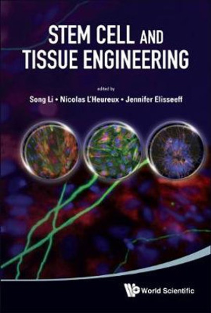 Stem Cell and Tissue Engineering Stem Cell and Tissue Engineering