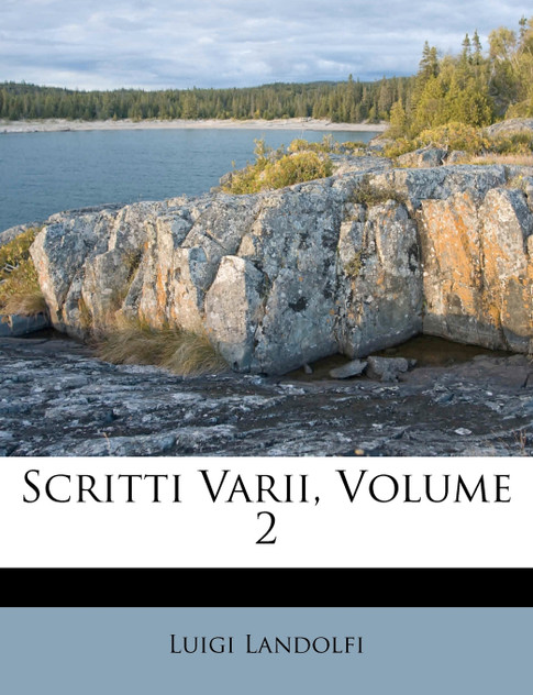 Scritti Varii, Volume 2