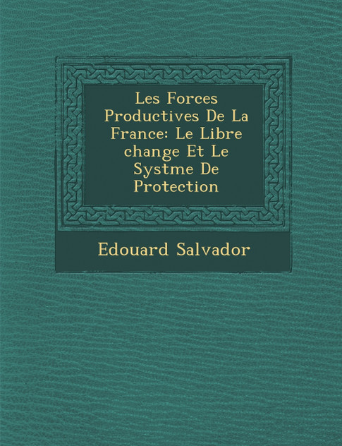 Les Forces Productives De La France
