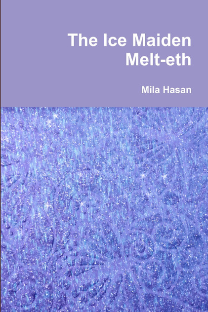 The Ice Maiden Melt-eth The Ice Maiden Melt-eth