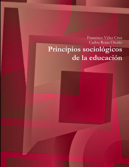 Principios sociológicos de la educación