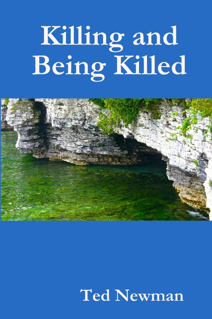 Killing and Being Killed Killing and Being Killed