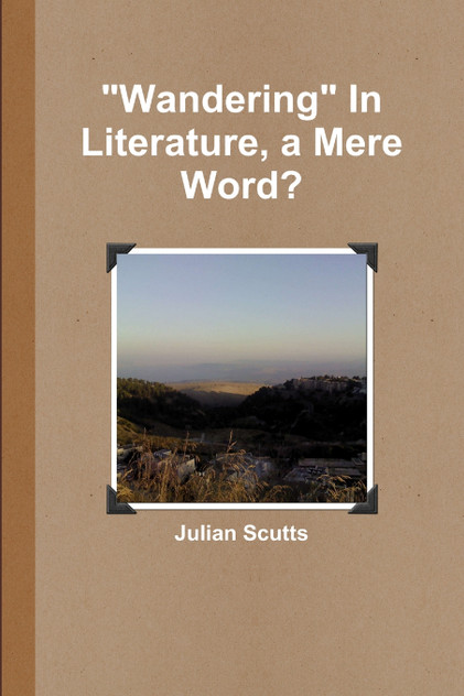 "Wandering" In Literature, a Mere Word?