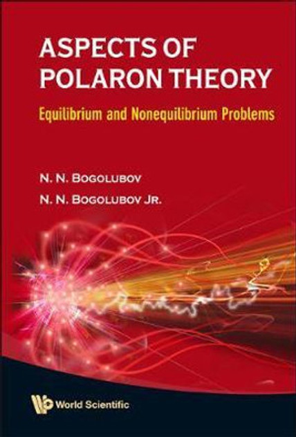 Aspects Of Polaron Theory Aspects Of Polaron Theory