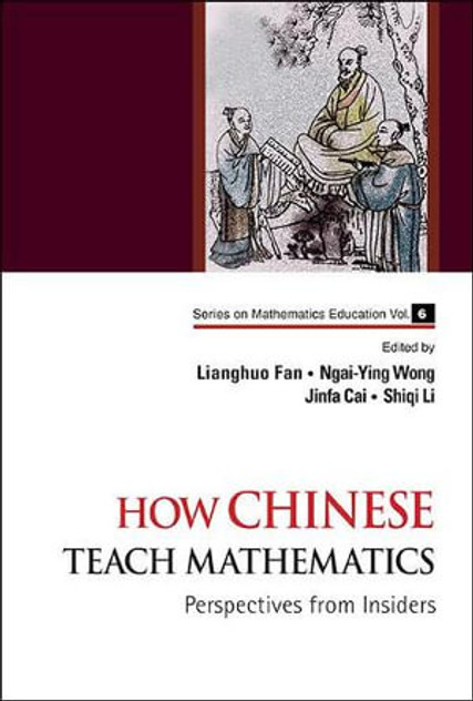 How Chinese Teach Mathematics