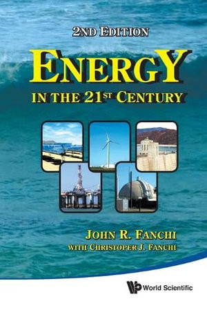 Energy in the 21st Century: 2nd Edition