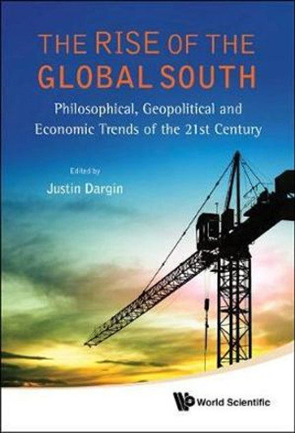 Rise Of The Global South, The Rise Of The Global South, The