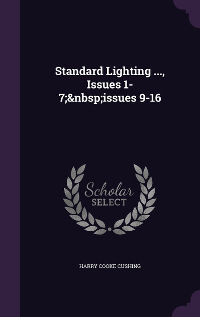 Standard Lighting ..., Issues 1-7;&nbsp;issues 9-16