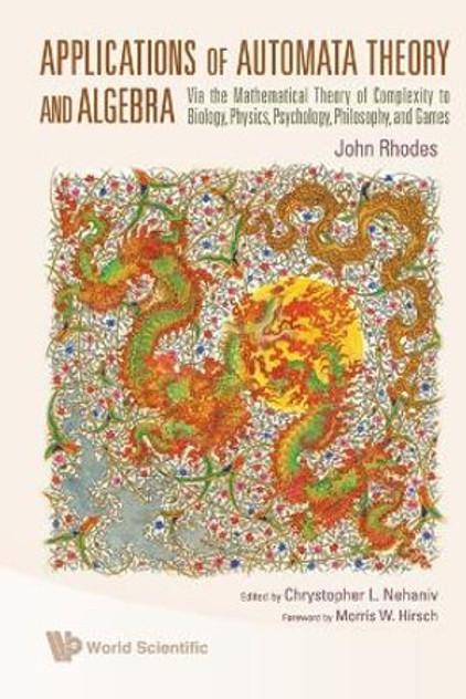 Applications of Automata Theory and Algebra Applications of Automata Theory and Algebra