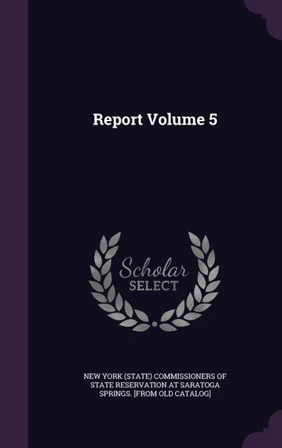 Report Volume 5