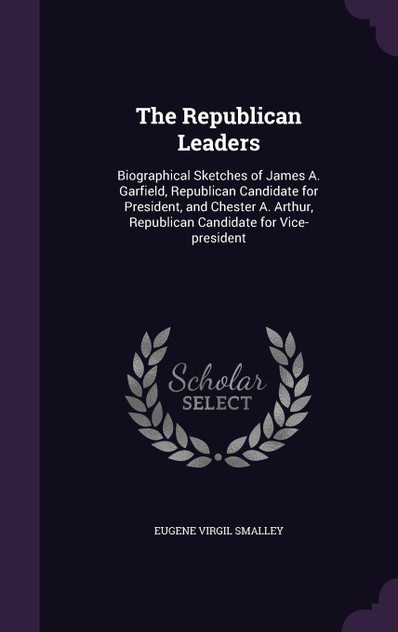 The Republican Leaders The Republican Leaders
