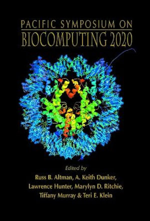Biocomputing 2020 - Proceedings of the Pacific Symposium