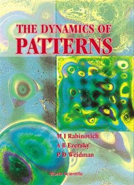Dynamics Of Pattern, The Dynamics Of Pattern, The