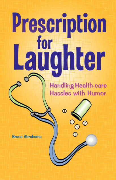 Prescription for Laughter Prescription for Laughter