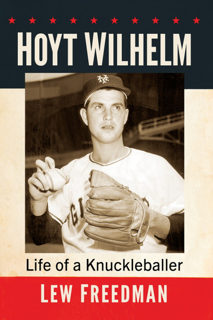 Hoyt Wilhelm Hoyt Wilhelm