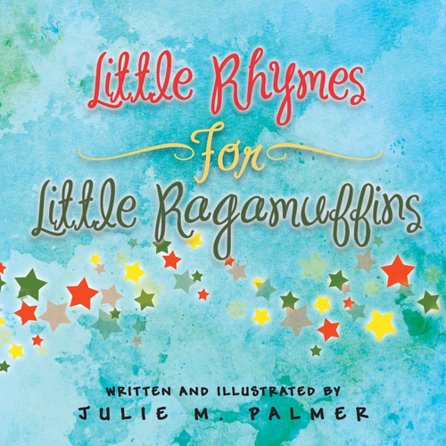 Little Rhymes For Little Ragamuffins Little Rhymes For Little Ragamuffins