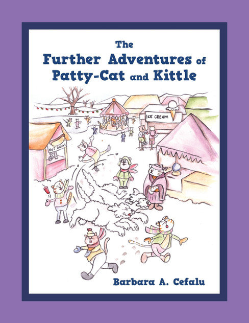 The Further Adventures of Patty-Cat and Kittle The Further Adventures of Patty-Cat and Kittle