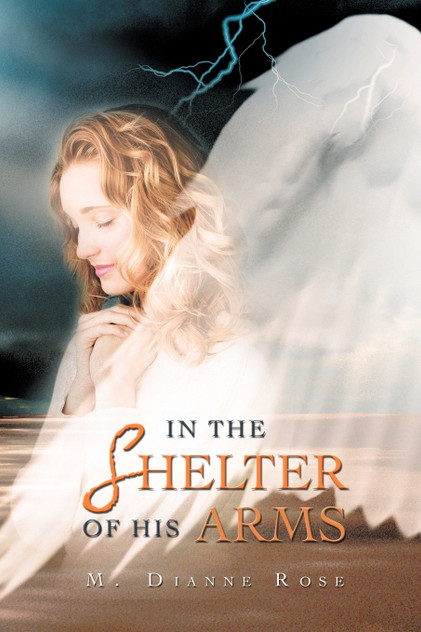 In the Shelter of His Arms In the Shelter of His Arms