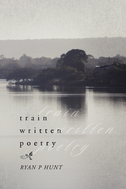 Train Written Poetry Train Written Poetry