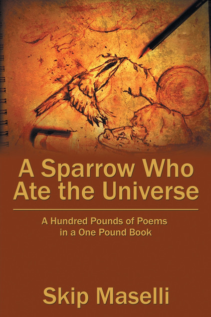 A Sparrow Who Ate the Universe A Sparrow Who Ate the Universe