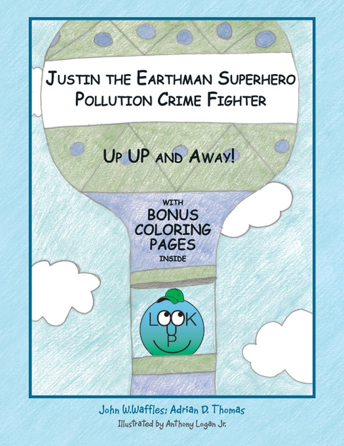 Justin the Earthman Superhero Pollution Crime Fighter Justin the Earthman Superhero Pollution Crime Fighter