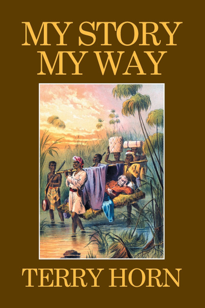 My Story My Way My Story My Way