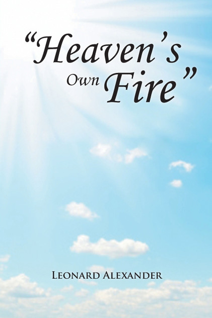 "Heaven's Own Fire" "Heaven's Own Fire"