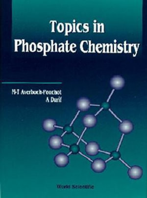 Topics in Phosphate Chemistry