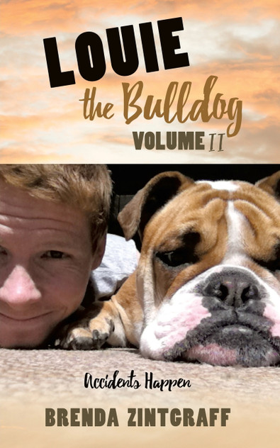 LOUIE the Bulldog Volume II LOUIE the Bulldog Volume II