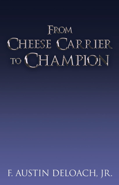 From Cheese Carrier to Champion