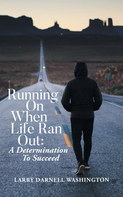 Running On When Life Ran Out Running On When Life Ran Out