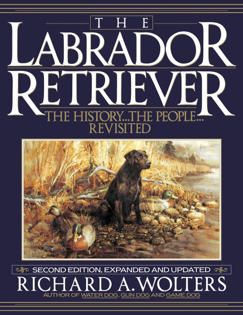 The Labrador Retriever The Labrador Retriever