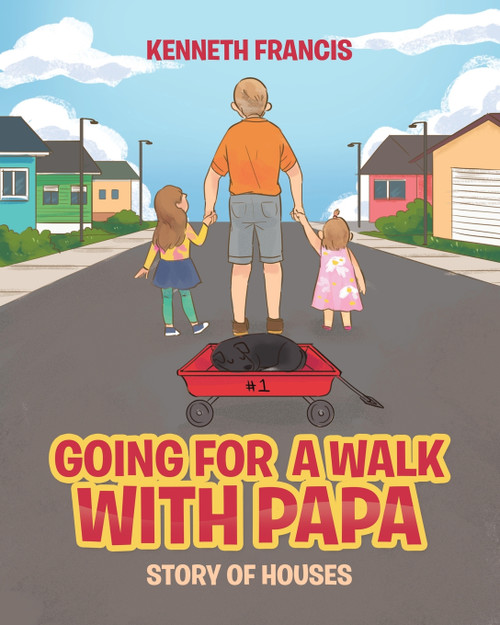 Going For A Walk With Papa Going For A Walk With Papa