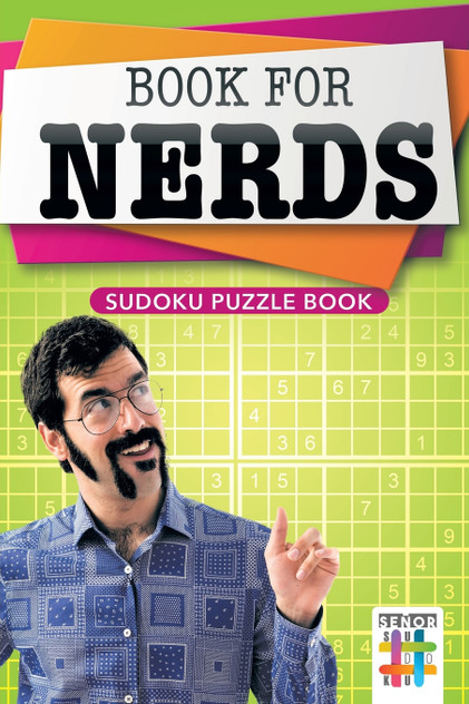 Book for Nerds | Sudoku Puzzle Book Book for Nerds | Sudoku Puzzle Book