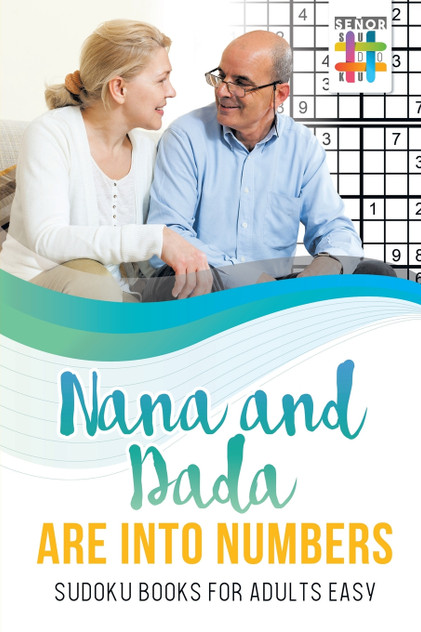 Nana and Dada Are Into Numbers | Sudoku Books for Adults Easy