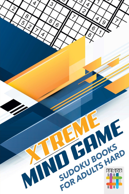 Xtreme Mind Game | Sudoku Books for Adults Hard Xtreme Mind Game | Sudoku Books for Adults Hard