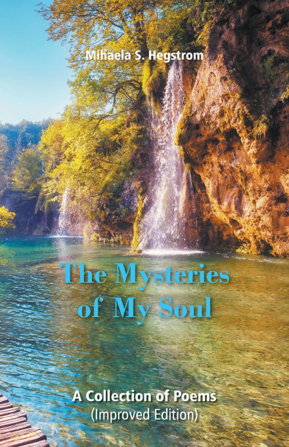 The Mysteries of My Soul The Mysteries of My Soul