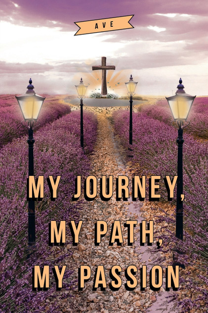 My Journey, My Path, My Passion My Journey, My Path, My Passion
