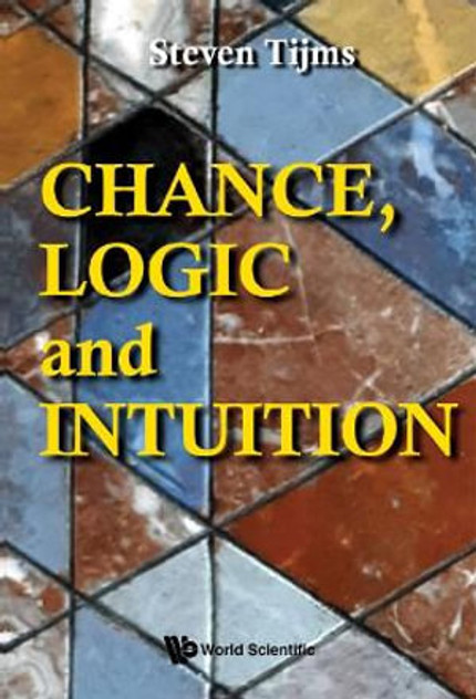 Chance, Logic and Intuition Chance, Logic and Intuition