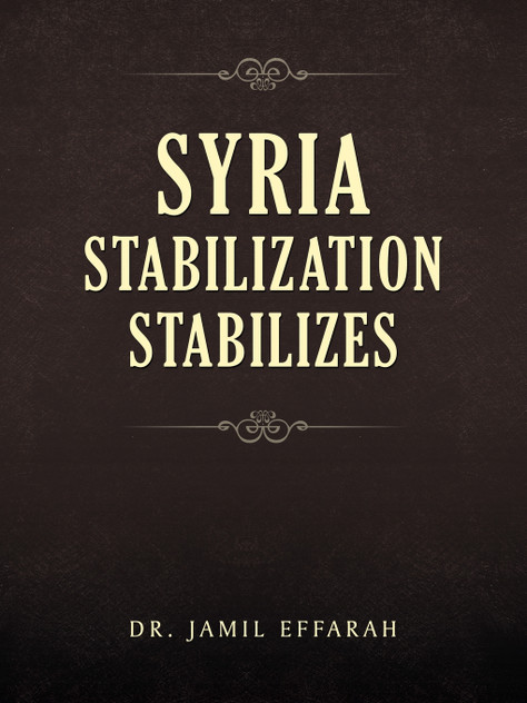 Syria Stabilization Stabilizes Syria Stabilization Stabilizes