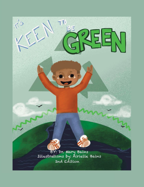 It's Keen to Be Green! It's Keen to Be Green!