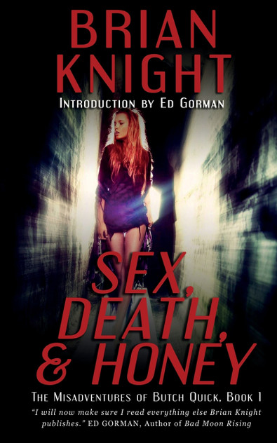 Sex, Death, & Honey Sex, Death, & Honey