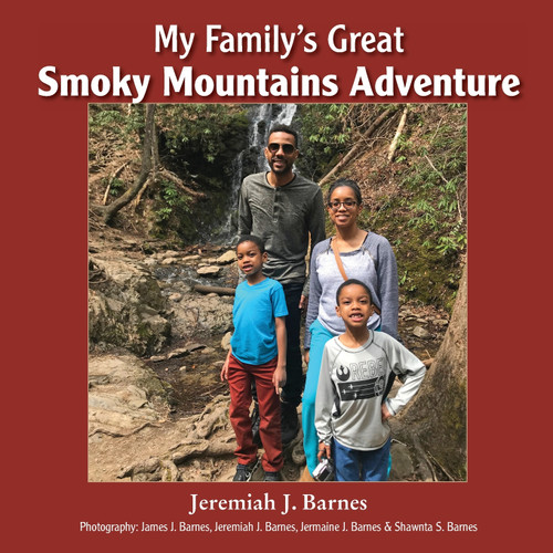 My Family's Great Smoky Mountains Adventure My Family's Great Smoky Mountains Adventure