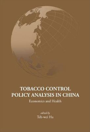 Tobacco Control Policy Analysis In China