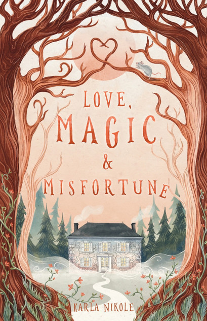 Love, Magic and Misfortune Love, Magic and Misfortune