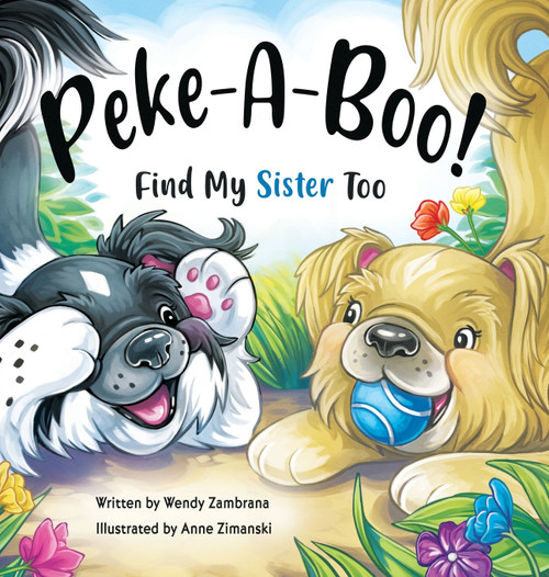 Peke-A-Boo! Find My Sister Too Peke-A-Boo! Find My Sister Too